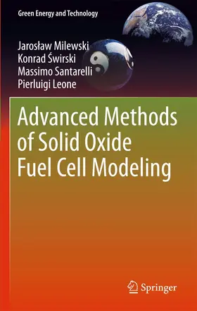 Milewski / Swirski / Swirski | Advanced Methods of Solid Oxide Fuel Cell Modeling | E-Book | sack.de