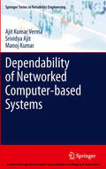 Verma / Ajit / Kumar |  Dependability of Networked Computer-based Systems | eBook | Sack Fachmedien