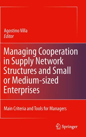 Villa | Managing Cooperation in Supply Network Structures and Small or Medium-sized Enterprises | E-Book | sack.de