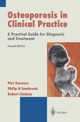 Geusens / Sambrook / Lindsay |  Osteoporosis in Clinical Practice | eBook | Sack Fachmedien