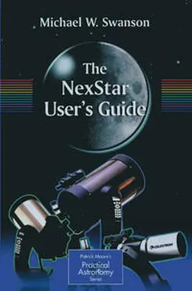 Swanson |  The NexStar User's Guide | eBook | Sack Fachmedien