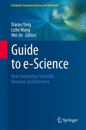 Yang / Jie / Wang | Guide to e-Science | Buch | sack.de