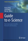 Yang / Wang / Jie |  Guide to e-Science | eBook | Sack Fachmedien