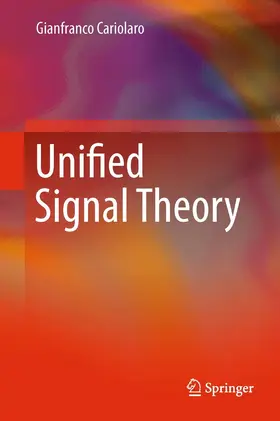 Cariolaro | Unified Signal Theory | E-Book | www.sack.de