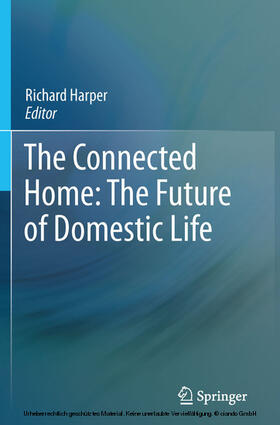 Harper |  The Connected Home: The Future of Domestic Life | eBook | Sack Fachmedien