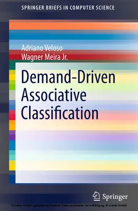 Veloso / Meira Jr. / Jr. | Demand-Driven Associative Classification | E-Book | www.sack.de