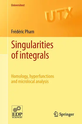Pham |  Singularities of integrals | eBook | Sack Fachmedien