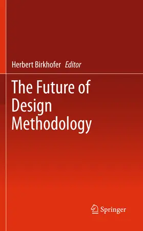Birkhofer | The Future of Design Methodology | E-Book | www.sack.de