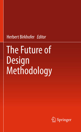 Birkhofer | The Future of Design Methodology | E-Book | sack.de