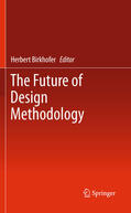 Birkhofer |  The Future of Design Methodology | eBook | Sack Fachmedien