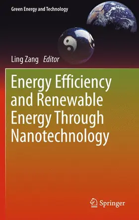 Zang |  Energy Efficiency and Renewable Energy Through Nanotechnology | Buch |  Sack Fachmedien