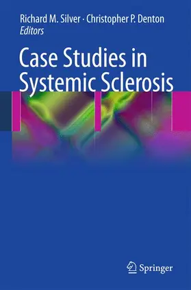 SILVER / Denton |  Case Studies in Systemic Sclerosis | Buch |  Sack Fachmedien