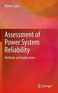 Cepin |  Assessment of Power System Reliability | eBook | Sack Fachmedien