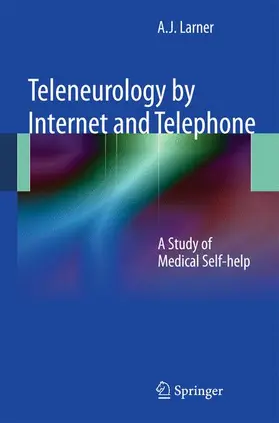 Larner | Teleneurology by Internet and Telephone | Buch | 978-0-85729-690-0 | sack.de