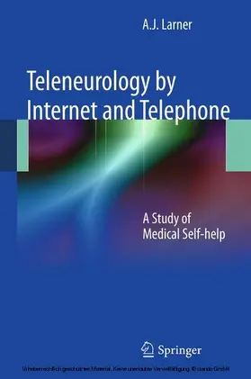 Larner |  Teleneurology by Internet and Telephone | eBook | Sack Fachmedien