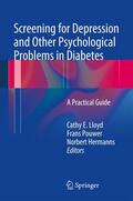 Lloyd / Hermanns / Pouwer |  Screening for Depression and Other Psychological Problems in Diabetes | Buch |  Sack Fachmedien