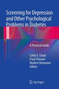 Lloyd / Pouwer / Hermanns |  Screening for Depression and Other Psychological Problems in Diabetes | eBook | Sack Fachmedien