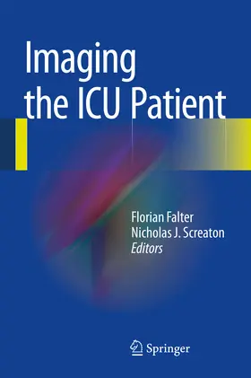 Falter / Screaton |  Imaging the ICU Patient | eBook | Sack Fachmedien