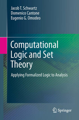 Schwartz / Cantone / Omodeo | Computational Logic and Set Theory | E-Book | sack.de