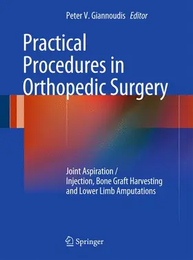 Giannoudis |  Practical Procedures in Orthopaedic Surgery | Buch |  Sack Fachmedien