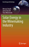 Smyth / Russell / Milanowski |  Solar Energy in the Winemaking Industry | eBook | Sack Fachmedien