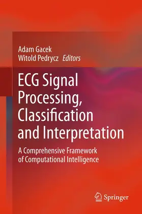 Gacek / Pedrycz | ECG Signal Processing, Classification and Interpretation | E-Book | sack.de