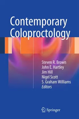 Brown / Hartley / Hill |  Contemporary Coloproctology | Buch |  Sack Fachmedien