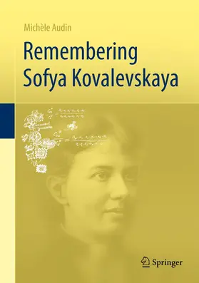 Audin |  Remembering Sofya Kovalevskaya | eBook | Sack Fachmedien