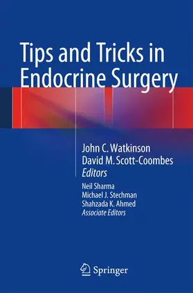 Watkinson / Scott-Coombes |  Tips and Tricks in Endocrine Surgery | Buch |  Sack Fachmedien