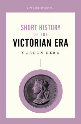 Kerr |  A Short History of the Victorian Era | Buch |  Sack Fachmedien