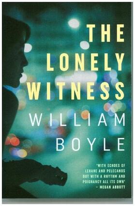 Boyle |  The Lonely Witness | Buch |  Sack Fachmedien