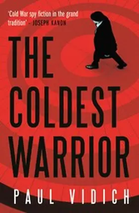 Vidich |  The Coldest Warrior | eBook | Sack Fachmedien
