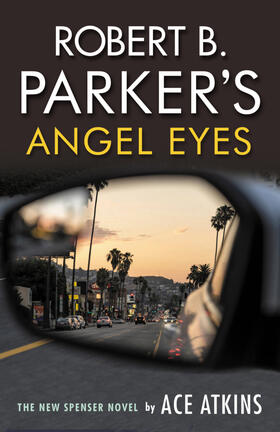 Atkins / Parker | Robert B. Parker's Angel Eyes | Buch | 978-0-85730-386-8 | www.sack.de