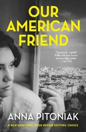 Pitoniak |  Our American Friend | eBook | Sack Fachmedien