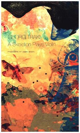 Trakl |  A Skeleton Plays Violin | Buch |  Sack Fachmedien