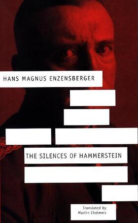 Enzensberger |  The Silences of Hammerstein | Buch |  Sack Fachmedien