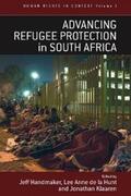 Handmaker / Hunt / Klaaren |  Advancing Refugee Protection in South Africa | eBook | Sack Fachmedien