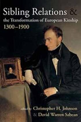 Johnson | Sibling Relations and the Transformations of European Kinship, 1300-1900 | E-Book | www.sack.de
