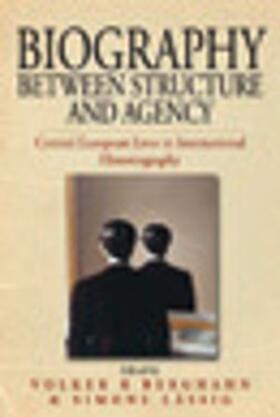 Berghahn / Lässig |  Biography Between Structure and Agency | eBook | Sack Fachmedien