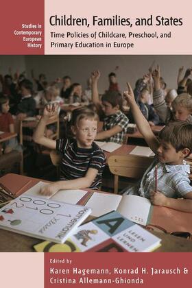 Allemann-Ghionda / Hagemann / Jarausch |  Children, Families, and States | Buch |  Sack Fachmedien