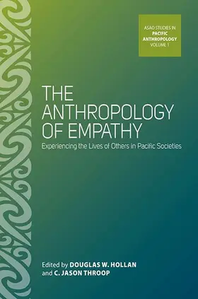 Hollan / Throop |  The Anthropology of Empathy | Buch |  Sack Fachmedien