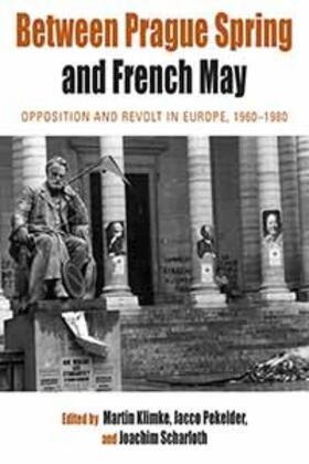 Klimke / Pekelder / Scharloth | Between Prague Spring and French May | E-Book | sack.de
