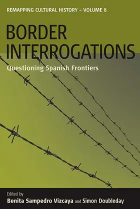 Vizcaya / Doubleday |  Border Interrogations | Buch |  Sack Fachmedien