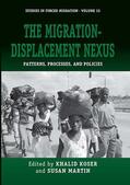 Koser / Martin |  The Migration-Displacement Nexus | Buch |  Sack Fachmedien