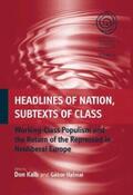 Kalb / Halmai |  Headlines of Nation, Subtexts of Class | eBook | Sack Fachmedien