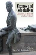 Clark / Lubrich |  Cosmos and Colonialism | Buch |  Sack Fachmedien