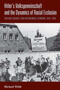 Wildt |  Hitler's Volksgemeinschaftand the Dynamics of Racial Exclusion | Buch |  Sack Fachmedien
