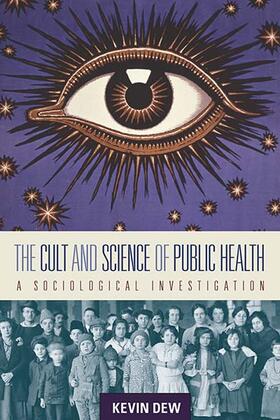 Dew | The Cult and Science of Public Health | Buch | 978-0-85745-339-6 | sack.de
