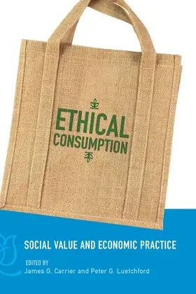 Carrier / Luetchford | Ethical Consumption | Buch | 978-0-85745-342-6 | sack.de