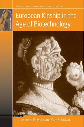 Edwards / Salazar | European Kinship in the Age of Biotechnology | Buch | 978-0-85745-365-5 | sack.de